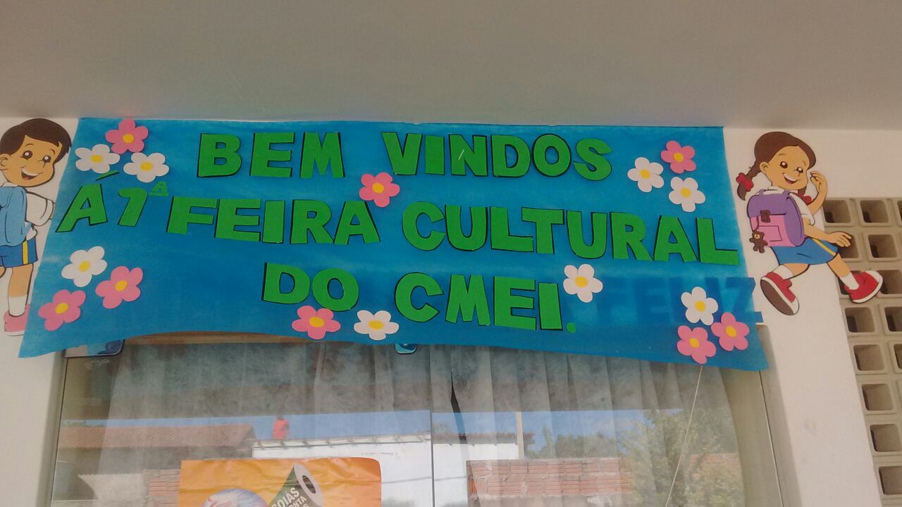 CMEI Criança Feliz realizou a 1ª Feira Cultural, com temas como Reciclar para Brincar, Alimentação Saudável e não Saudável , Brincando com as cores e Família - Benção de Deus (Histórias Infantis).