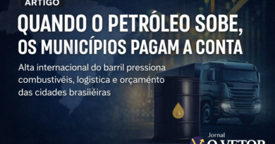 ARTIGO – Quando o petróleo sobe, os municípios também pagam a conta.