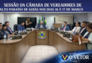 COLUNA “CAMINHOS DO LEGISLATIVO” – Câmara debate recursos da iluminação pública, habitação e valorização da educação em duas sessões.